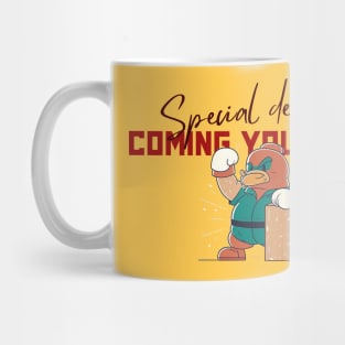 Special delivery coming your way Mug